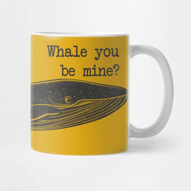 Whale you be mine? by uncutcreations
